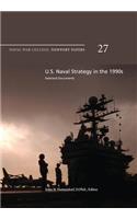 U.S. Naval Strategy in the 1990s