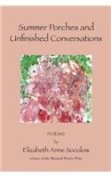 Summer Porches and Unfinished Conversations