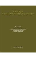 Midwest Region Systemwide Archeological Inventory Program Plan