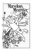 Marvelous Mysteries of Me