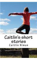 Caitlin's short stories