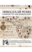 Irregular Wars: Conflict at the World's End