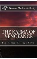 The Karma of Vengeance
