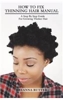 How To Fix Thinning Hair Manual