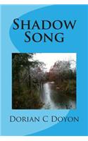 Shadow Song
