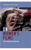 On Women's Films: Across Worlds and Generations