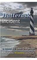 The Hatterask Incident