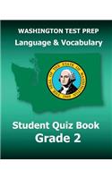 WASHINGTON TEST PREP Language & Vocabulary Student Quiz Book Grade 2