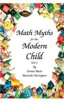 Math Myths for the Modern Child