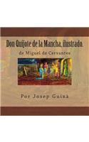 Don Quijote de la Mancha Ilustrado.