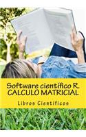 Software CientÃ­fico R. Calculo Matricial