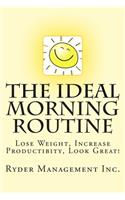 Ideal Morning Routine