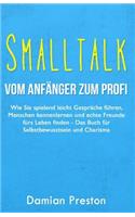 Smalltalk - Vom Anfänger zum Profi