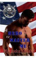 A Hero to Master Me