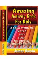 Amazing Activity Book For Kids
