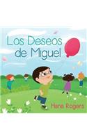 Los Deseos de Miguel