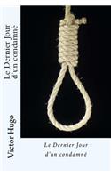 Le Dernier Jour d'un condamné