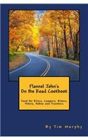 Flannel John's on the Road Cookbook