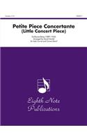 Petite Piece Concertante (Little Concert Piece)