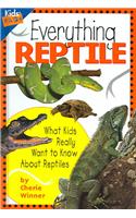 Everything Reptile