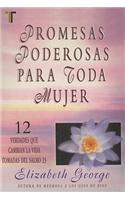 Promesas Poderosas Para Toda Mujer: 12 Verdades Que Cambian la Vida Tomadas del Salmo 23