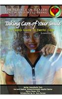 Taking Care of Your Smile