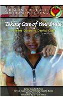 Taking Care of Your Smile