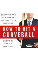 How to Hit a Curveball