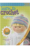 Learn to Crochet: Baby Hat Kit: (Learn to)