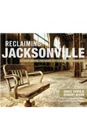 Reclaiming Jacksonville: