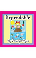 Dependable