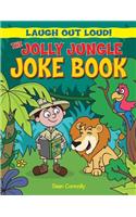 The Jolly Jungle Joke Book: (4 Laugh Out Loud)