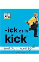 Ick as in Kick