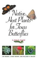 Native Host Plants for Texas Butterflies