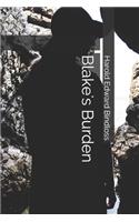 Blake's Burden