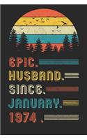 Epic Husband Since January 1974
