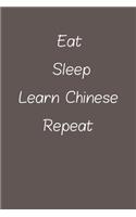 eat sleep learn Chinese repeat