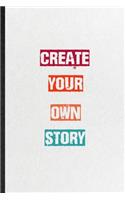 Create Your Own Story