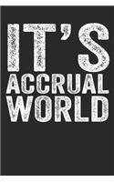 It's Accrual World