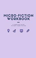 Micro Fiction Workbook