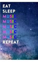 Eat Sleep Music Repeat