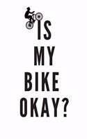 Is my bike okay? - Notebook