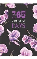 365 Meaningful Days: Big Blank Journal With Page Per Day For Entire Year Projects