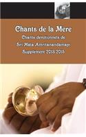 Chants de la Mère, Supplément 2013-2015