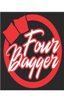Four Bagger