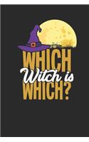 Which Witch Is Which ?: Graph Paper Notebook - Happy Halloween Gift for Witch Lover