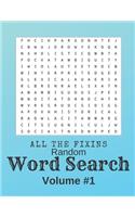 All The Fixin's Random Word Search Volume 1