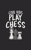 Cool Kids Play Chess: Chess Player. Blank Composition Notebook to Take Notes at Work. Plain white Pages. Bullet Point Diary, To-Do-List or Journal For Men and Women.