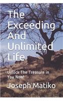 The Exceeding And Unlimited Life
