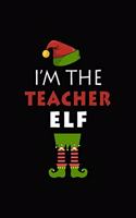 I'm The Teacher Elf